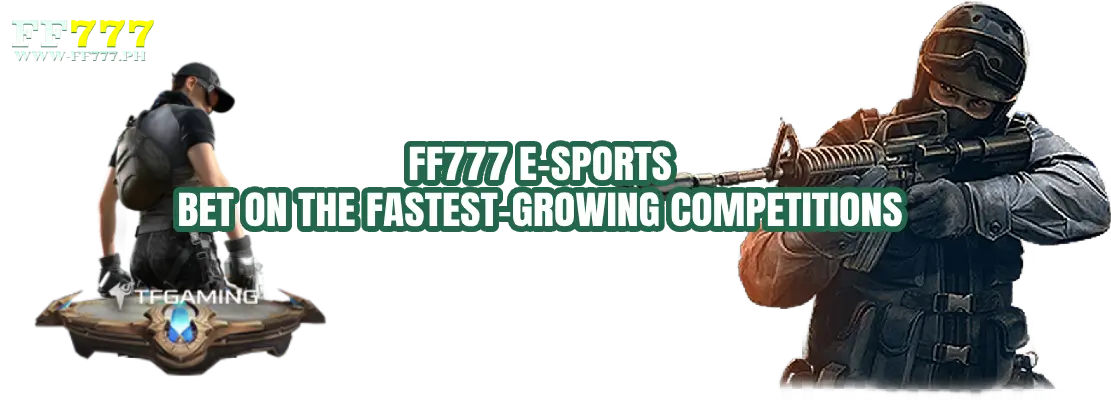 FF777 E-Sports – Bet on the Fastest-Growing Competitions